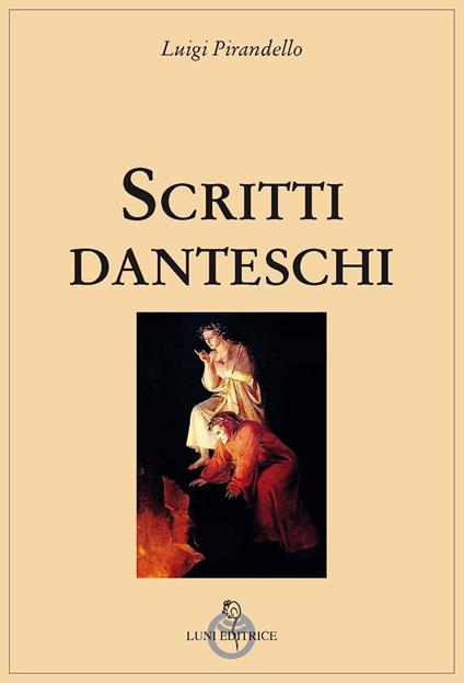 Scritti danteschi - Luigi Pirandello - copertina