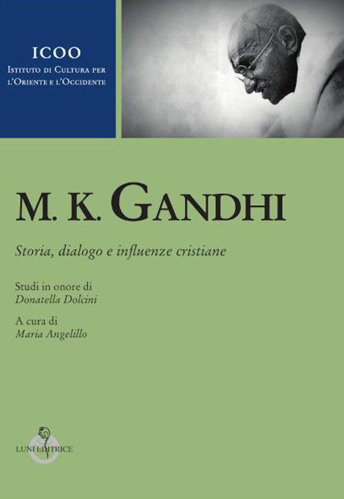M. K. Gandhi. Studi in onore di Donatella Dolcini - copertina