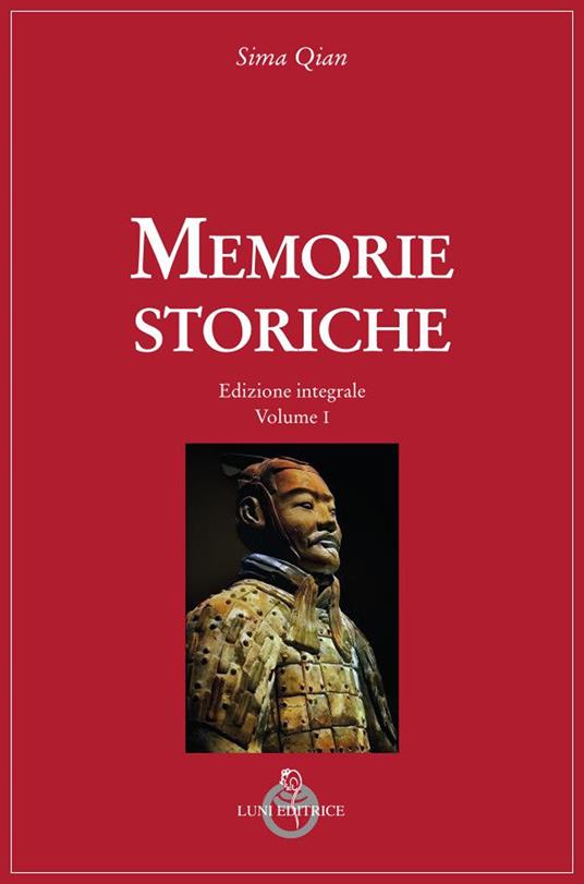 Memorie storiche. Ediz. integrale - Sima Qian - copertina