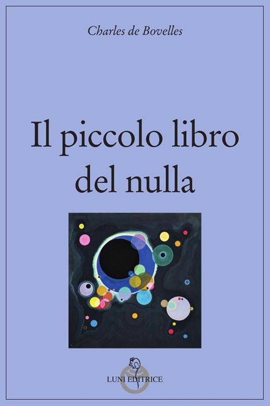 Il piccolo libro del nulla - Charles de Bovelles - copertina