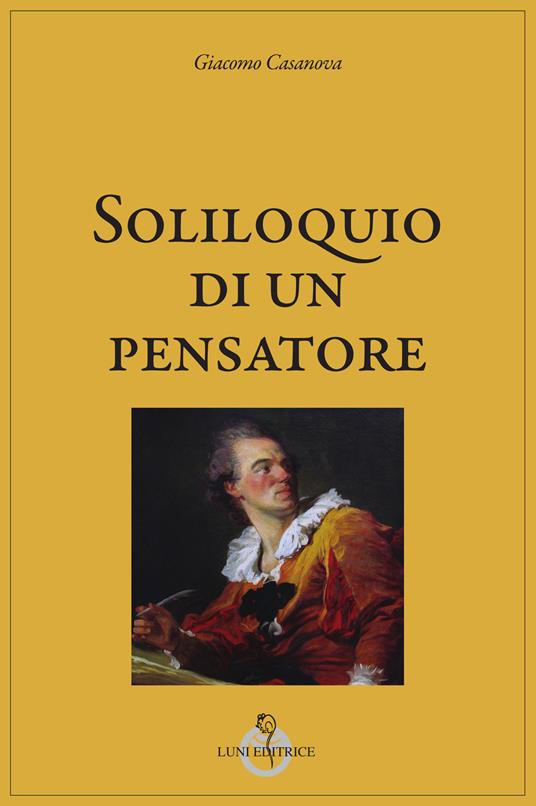 Soliloquio di un pensatore - Giacomo Casanova - copertina