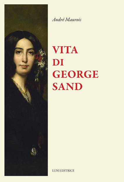 Vita di George Sand - André Maurois - copertina