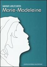 Marie-Madeleine. Ediz. francese