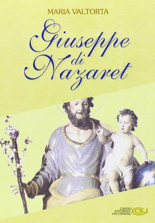 Giuseppe di Nazaret - Maria Valtorta - copertina