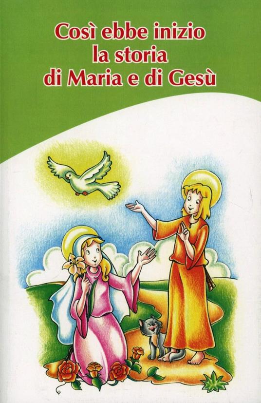 Così ebbe inizio la storia di Maria e Gesù - Maria Valtorta - copertina