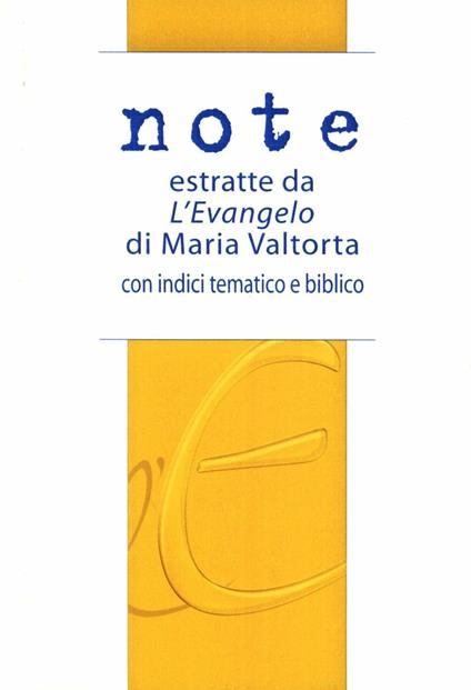 Note estratte da «L'Evangelo» di Maria Valtorta - copertina