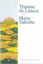 Thérèse de Lisieux et Maria Valtorta