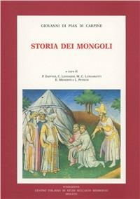 Storia dei mongoli - Giovanni Di Pian di Carpine - copertina