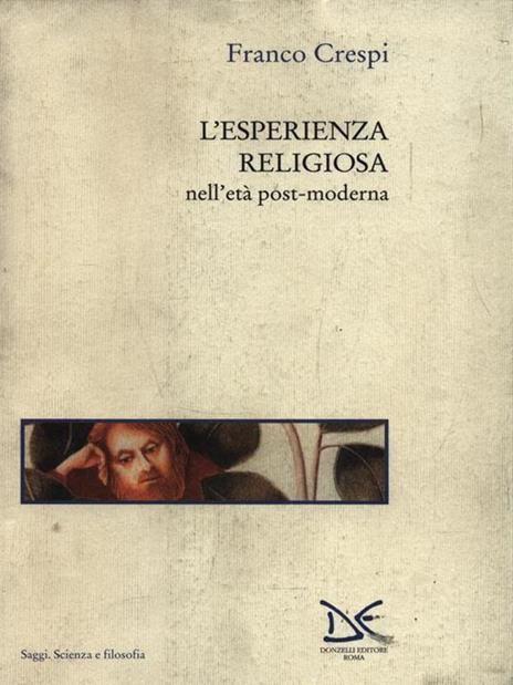 L' esperienza religiosa nell'età post-moderna - Franco Crespi - copertina