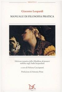 Manuale di filosofia pratica. Vol. 2 - Giacomo Leopardi - copertina