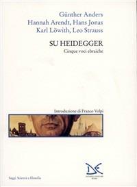 Su Heidegger. Cinque voci ebraiche - copertina