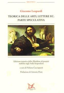 Teorica delle arti, lettere. Parte speculativa. Vol. 4 - Giacomo Leopardi - copertina