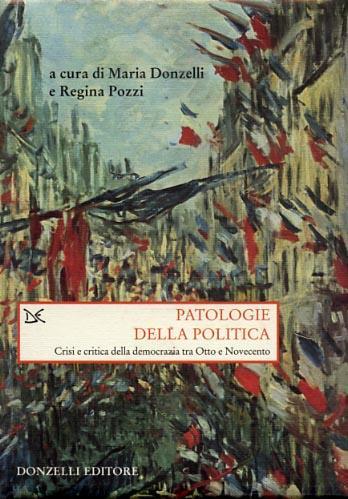 Patologie della politica moderna - 4