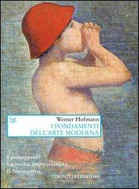 I fondamenti dell'arte moderna - Werner Hofmann - copertina