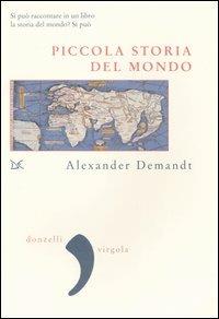 Piccola storia del mondo - Alexander Demandt - copertina