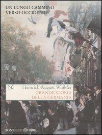 Grande storia della Germania - Heinrich August Winkler - copertina