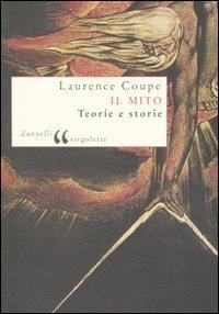 Il mito. Teorie e storie - Laurence Coupe - copertina