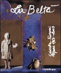 La beltà. Giosetta Fioroni - copertina