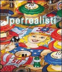 Iperrealisti. Catalogo della mostra - copertina