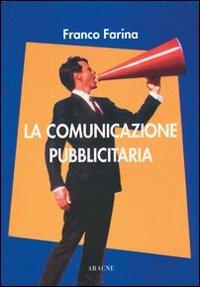 La comunicazione pubblicitaria - Franco Farina - copertina