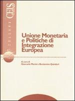 Unione monetaria e politiche di integrazione europea