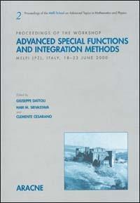Advanced special function and integration methods. Proceedings of the workshop (Melfi, PZ, Italy, 18-23 June 2000) - Giuseppe Dattoli,Hari M. Srivastava,Clemente Cesarano - copertina