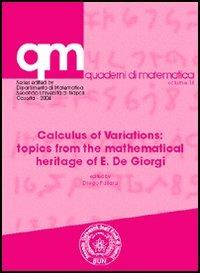 Calculus of variations: topics from the mathematical heritage of Ennio De Giorgi - copertina
