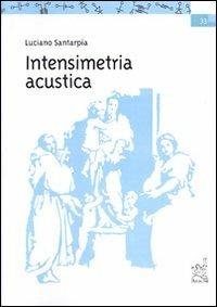Intensimetria acustica - Luciano Santarpia - copertina