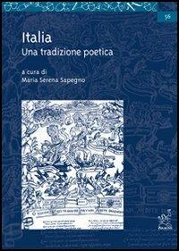 Italia. Una tradizione poetica - Maria Serena Sapegno - copertina