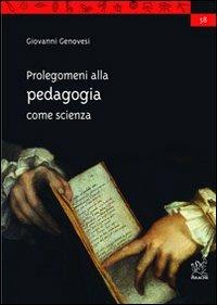Prolegomeni alla pedagogia come scienza - Giovanni Genovesi - copertina