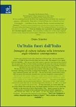 Un' Italia fuori dall'Italia. Immagini di cultura italiana nella letteratura anglo-irlandese contemporanea