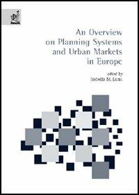 Overview on planning systems and urban markets in Europe (An) - Isabella Lami - copertina