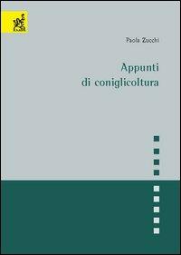 Appunti di coniglicoltura - Paola Zucchi - copertina
