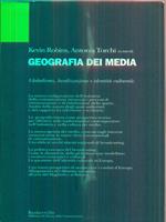 Geografia dei media. Sviluppo locale e globale nella nuova Europa