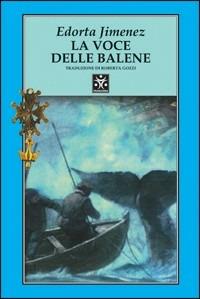 La voce delle balene - Edorta Jimenez Ormaetxea - copertina