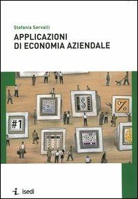 Applicazioni di economia aziendale - Stefania Servalli - copertina