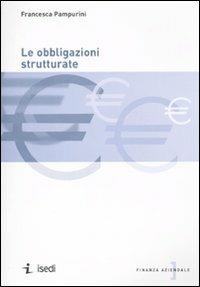 Le obbligazioni strutturate - Francesca Pampurini - copertina