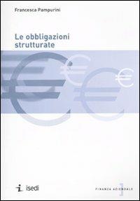 Le obbligazioni strutturate - Francesca Pampurini - copertina