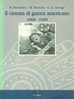 Il cinema di guerra americano (1968-1999)