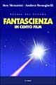 Fantascienza in cento film