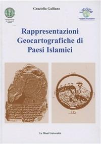 Rappresentazioni geocartografiche dei paesi. Ediz. illustrata - Graziella Galliano - copertina