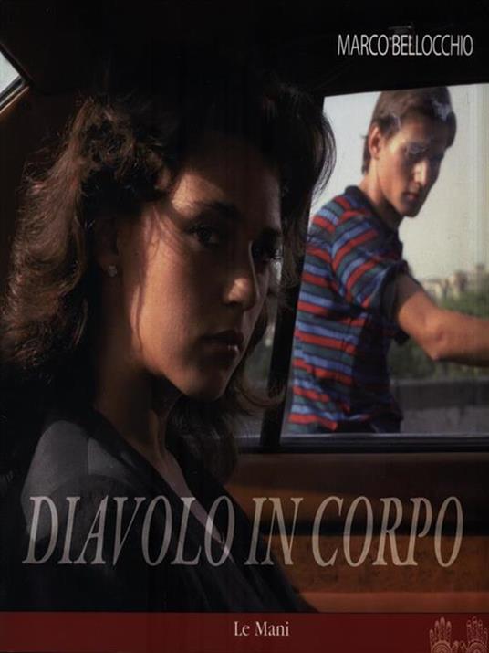 Diavolo in corpo. Ediz. illustrata - Marco Bellocchio - copertina