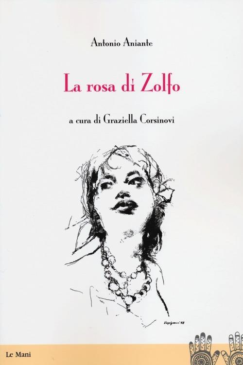 La rosa di zolfo - Antonio Aniante - copertina