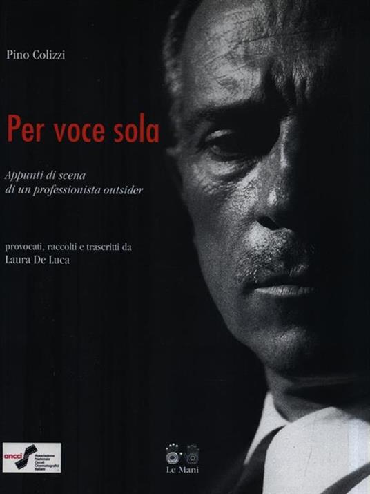 Per voce sola - Pino Colizzi,Laura De Luca - copertina