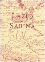 Lazio e Sabina. Atti del Convegno (Roma, 28-30 gennaio 2002). Vol. 1