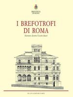 I brefotrofi di Roma