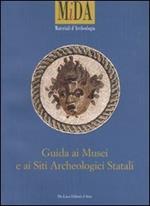 Guida ai musei e ai siti archeologici statali