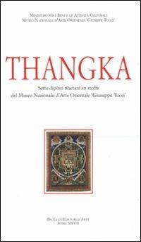 Thangka. Sette dipinti tibetani su stoffa del Museo nazionale d'arte orientale «Giuseppe Tucci» - copertina