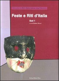 Feste e riti d'Italia. Sud. Ediz. illustrata. Vol. 1 - copertina