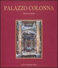 Palazzo Colonna. Ediz. illustrata - Eduard A. Safarik - copertina